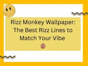 Read more about the article Rizz Monkey Wallpaper: The Best Rizz Lines to Match Your Vibe 🐵✨