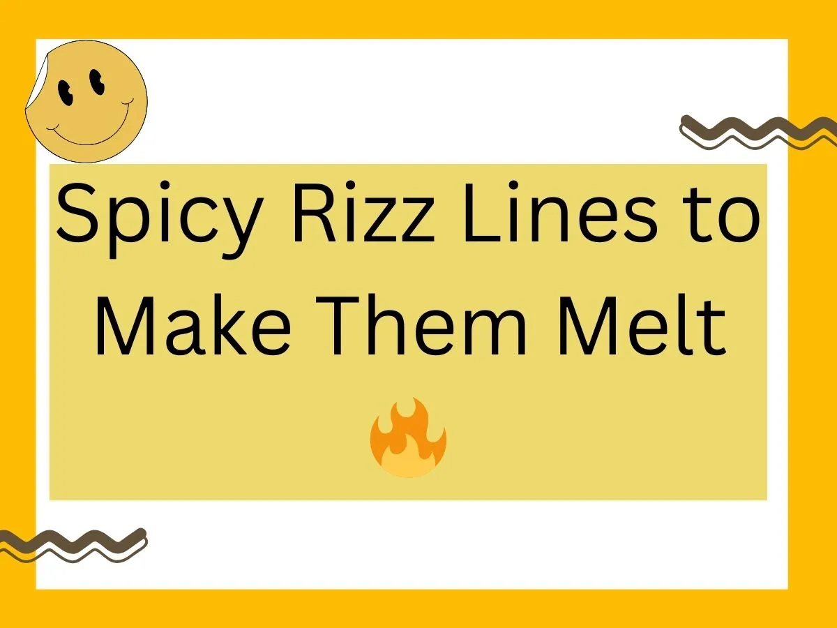 Spicy Rizz Lines