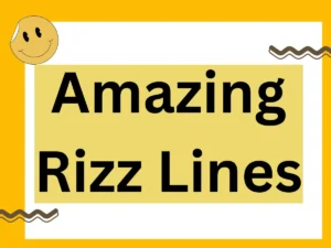 Read more about the article Amazing Rizz Lines That’ll Instantly Level Up Your Game 😎