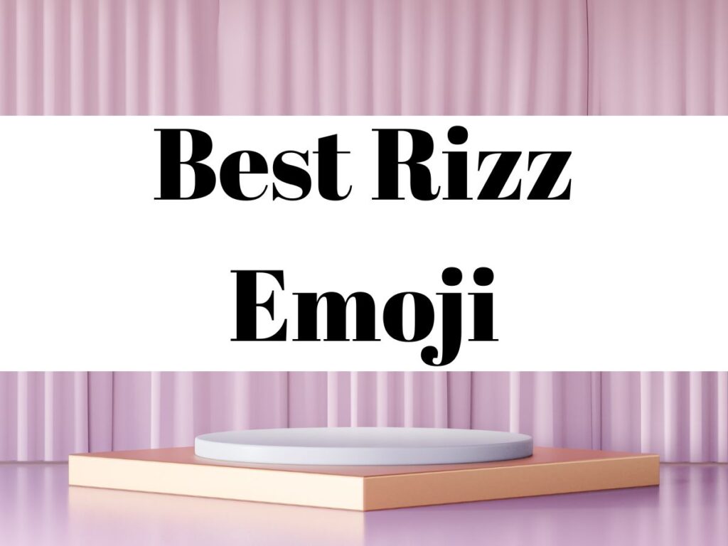 Best Rizz Emoji