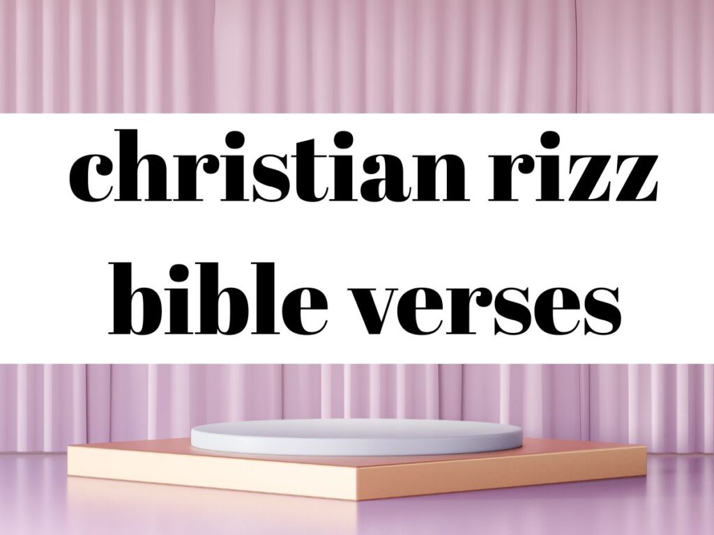 christian rizz bible verses