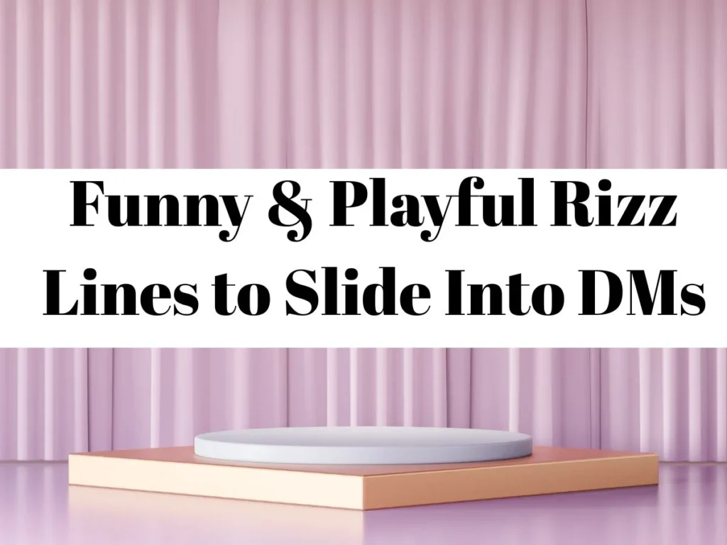 Funny & Playful Rizz Lines to Slide Into DMs
