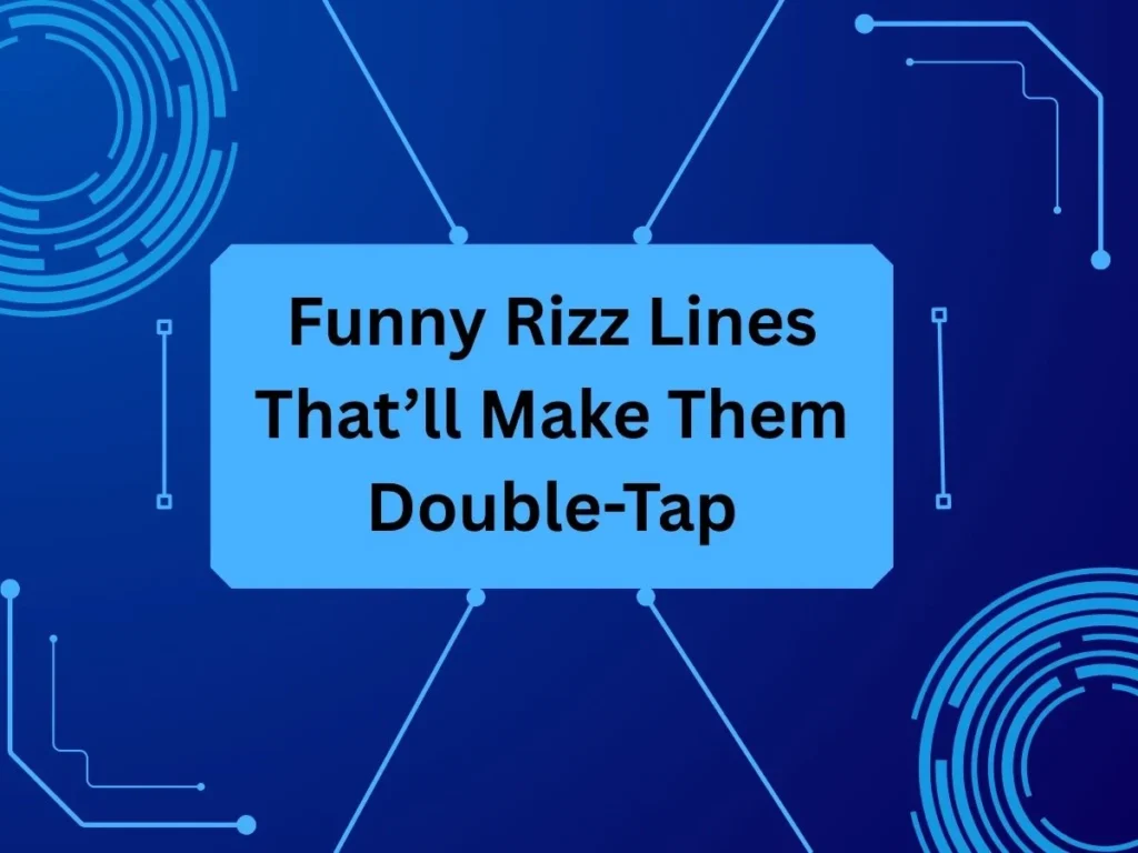 Funny Rizz Lines That’ll Make Them Double-Tap