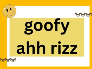Read more about the article goofy ahh rizz: 102 Wild & Witty Lines to Win the Internet