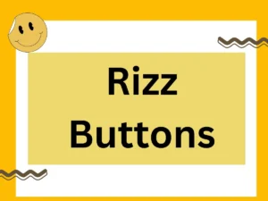 Read more about the article Unlock Your Inner Flirt with These Rizz Buttons