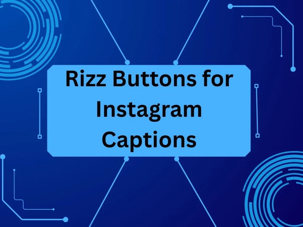 Rizz Buttons for Instagram Captions