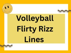 Read more about the article 209 Set, Spike, Rizz: The Best Volleyball Flirty Rizz Lines 😏🔥 2025