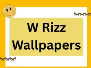 Read more about the article 🔥 Best W Rizz Wallpapers for Your Phone & Desktop – Ultimate Collection