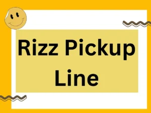 Read more about the article Rizz Pickup Line: Master the Art of Flirty Charm 💬🔥