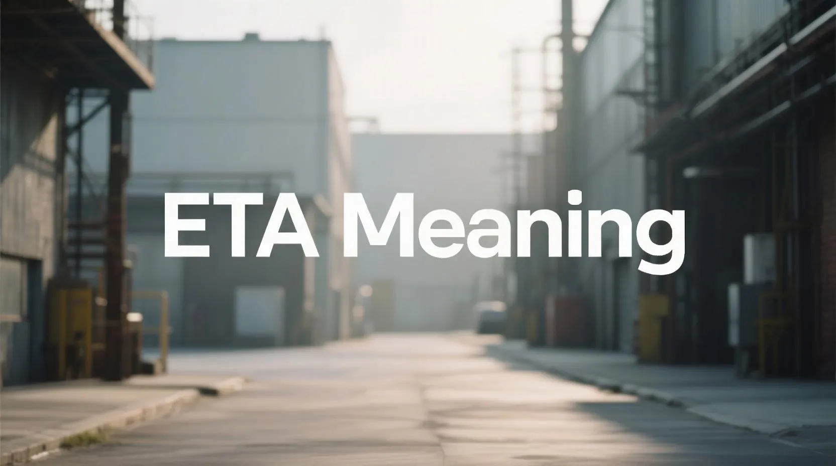Read more about the article ETA Meaning: What Does ETA Stand For in Text, Business, Travel, and Everyday Life?