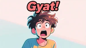 Read more about the article Gyat Meaning: The Full Guide to the Viral Slang Everyone’s Talking About