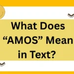 What Does “AMOS” Mean in Text? Unpacking Context, Tone, and Polite Alternatives
