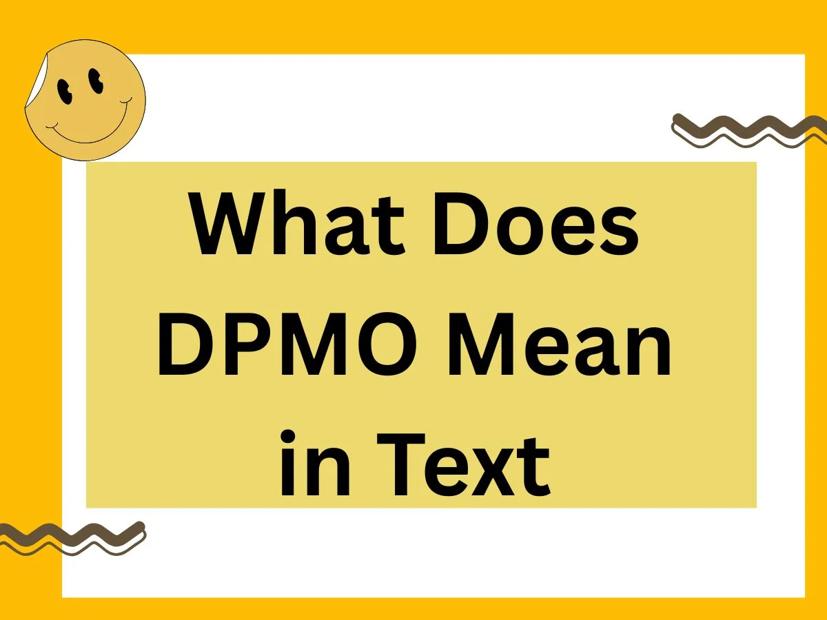 What Does DPMO Mean in Text