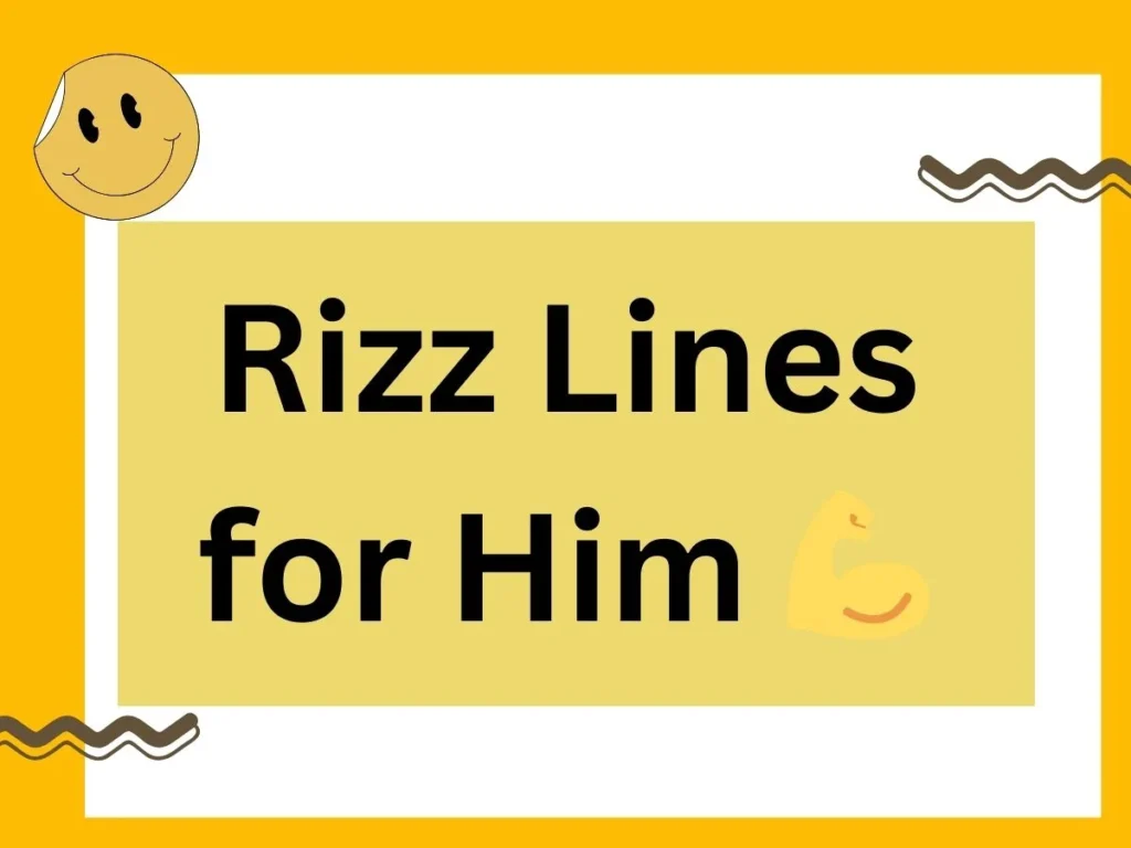 Rizz Lines for Him